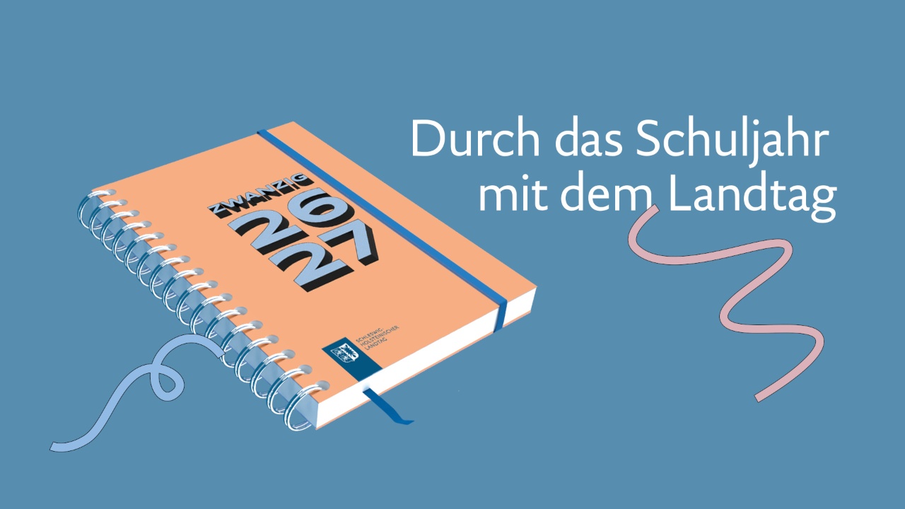 Das Bild zeigt einen illustrierten Taschenkalender mit Ringbuch auf dessen Einband 26727 steht. Danaeben: "Durch das Schuljahr mit dem Landtag" 