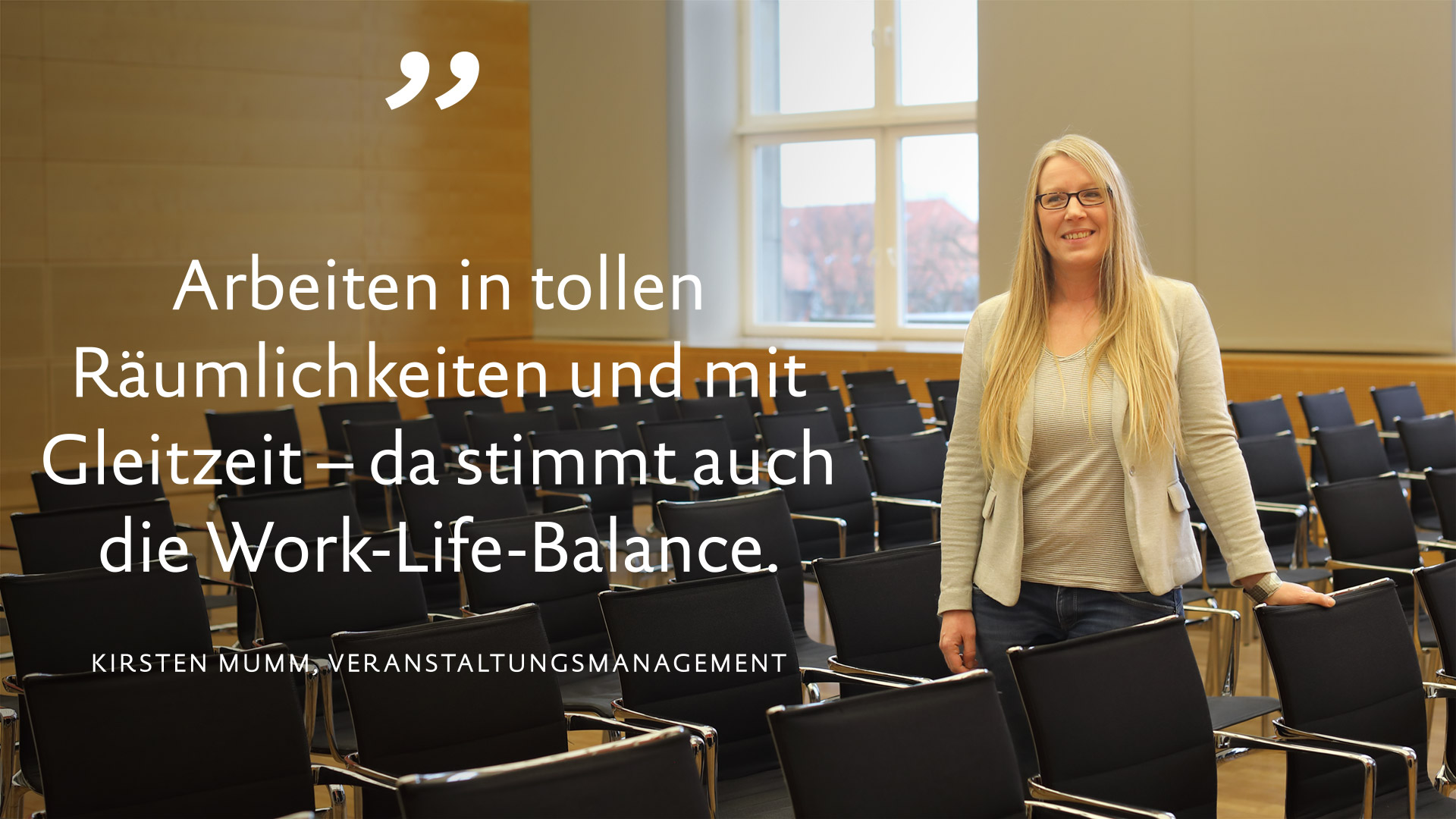 „Arbeiten in tollen Räumlichkeiten und mit Gleitzeit – da stimmt auch die Work-Life-Balance.“