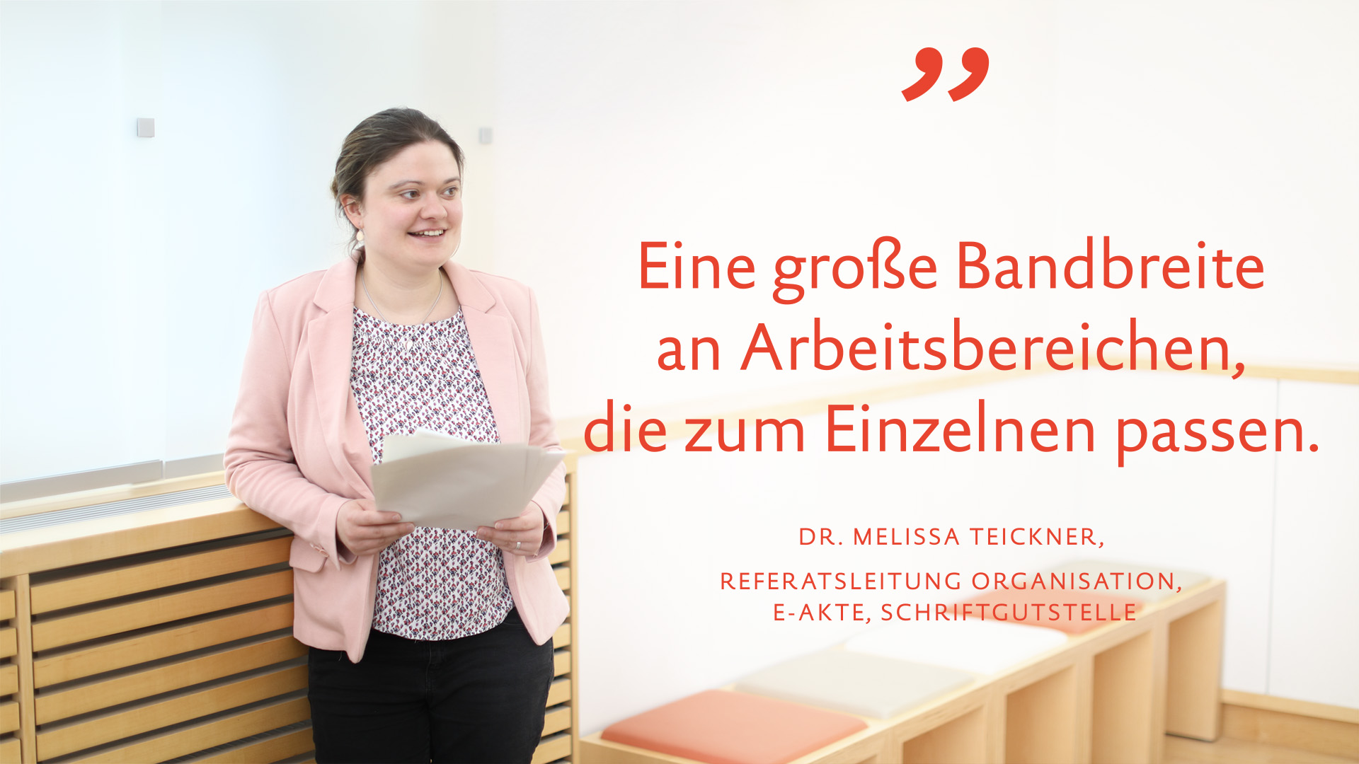 „Eine große Bandbreite an Arbeitsbereichen, die zum Einzelnen passen.“