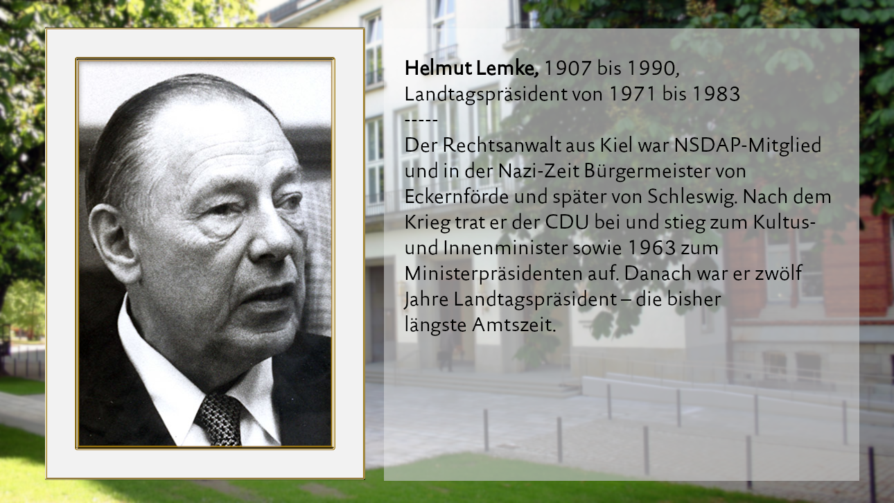 Helmut Lemke, 1907 bis 1990, Landtagspräsident von 1971 bis 1983