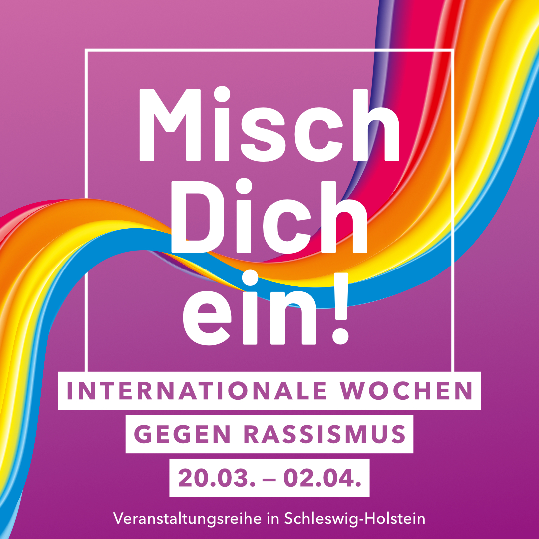 IwgR22_Sharepic_1080x1080.rz Die Internationalen Wochen gegen Rassismus stehen 2023 unter dem Motto