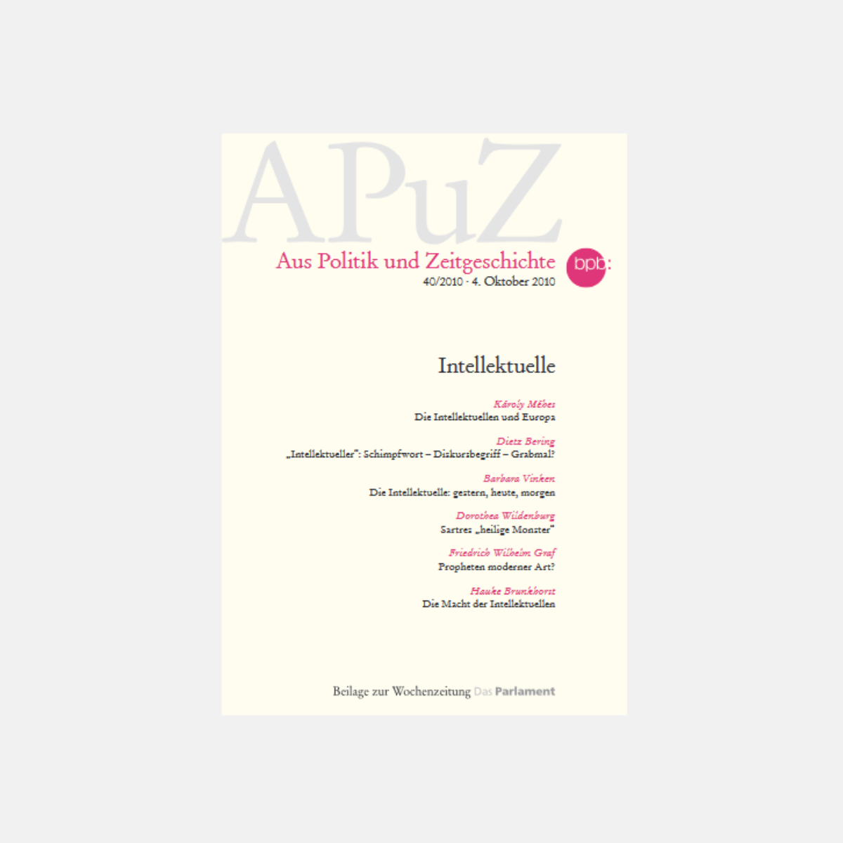 Cover der verlinkten Apuz, auf gelbem Hintergrund sind in pinker Schrift alle beinhaltenden Artikel aufgelistet