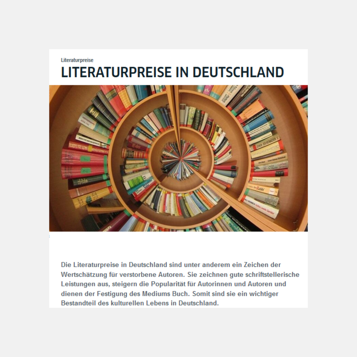 Ein Spiralförmiges Bücherregal ist abgebilet, darüber steht „Literaturpreise in Deutschland“