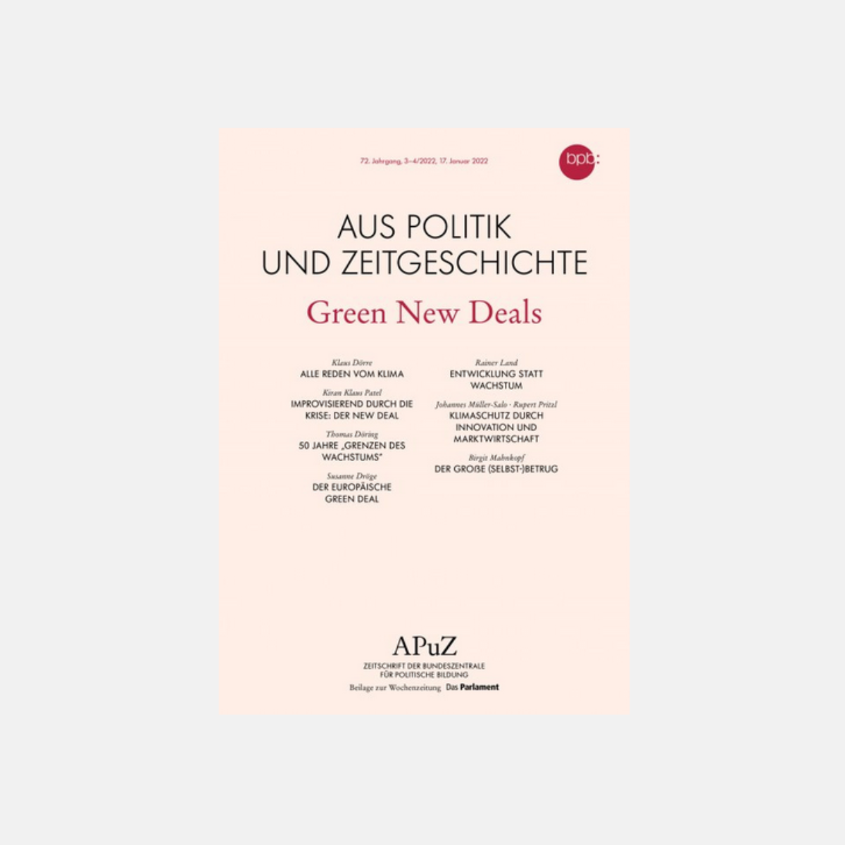 Titelblatt der APuZ, auf rosafarbenem Hintergrund steht in rot „Green New Deals“