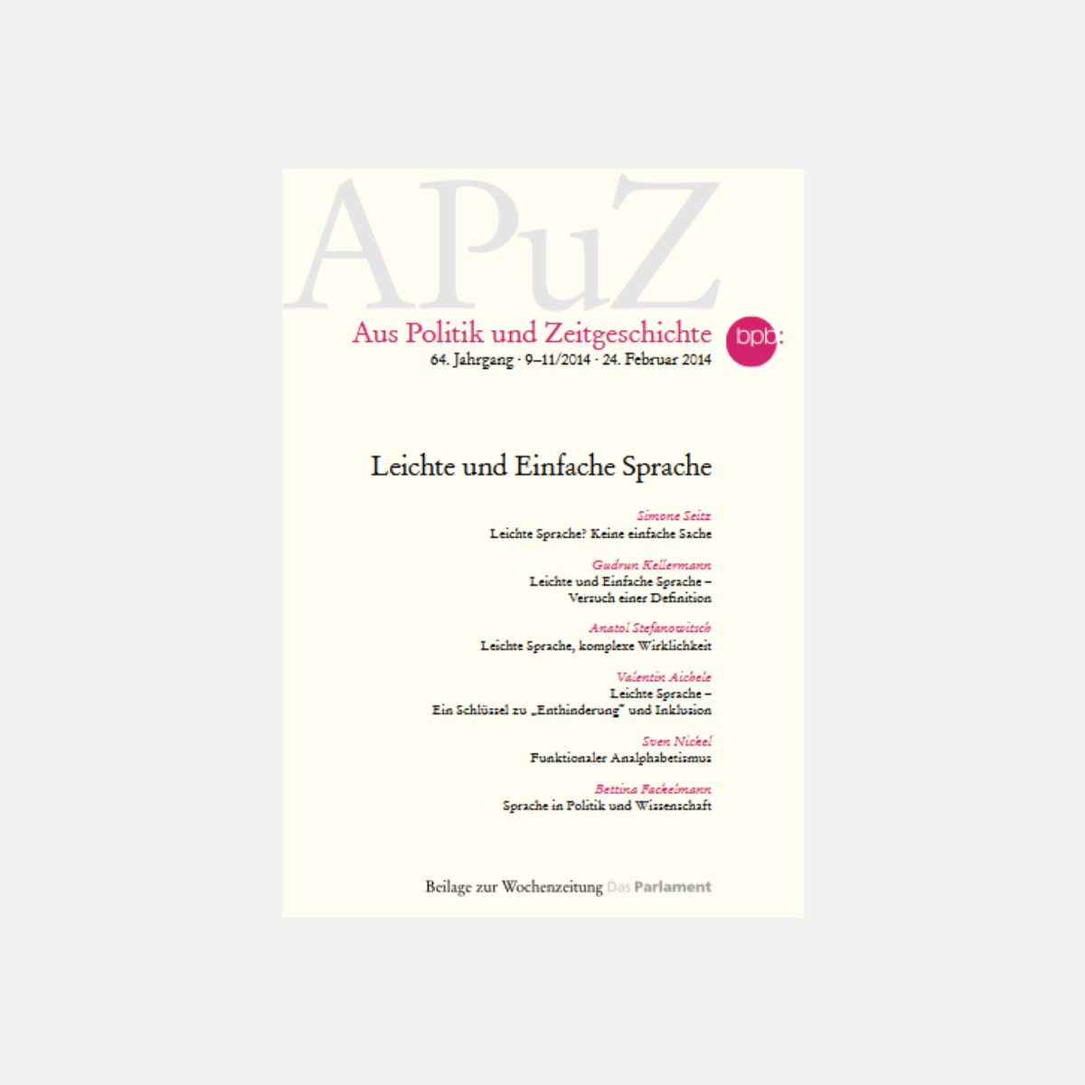 Cover der APuZ vor grauem Hintergrund, auf dem gleben Cover steht groß der Titel, sowie alle beinhalteten Artikel