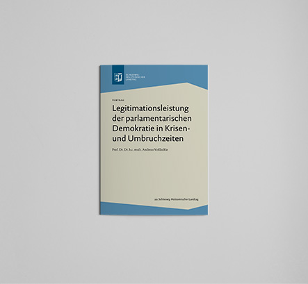 Legitimationsleistung der parlamentarischen Demokratie in Krisen- und Umbruchzeiten
