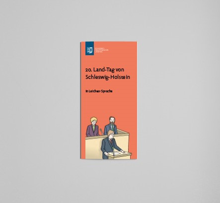 20. Land-Tag von Schleswig-Holstein in Leichter Sprache - Flyer